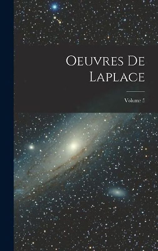 Oeuvres De Laplace; Volume 5