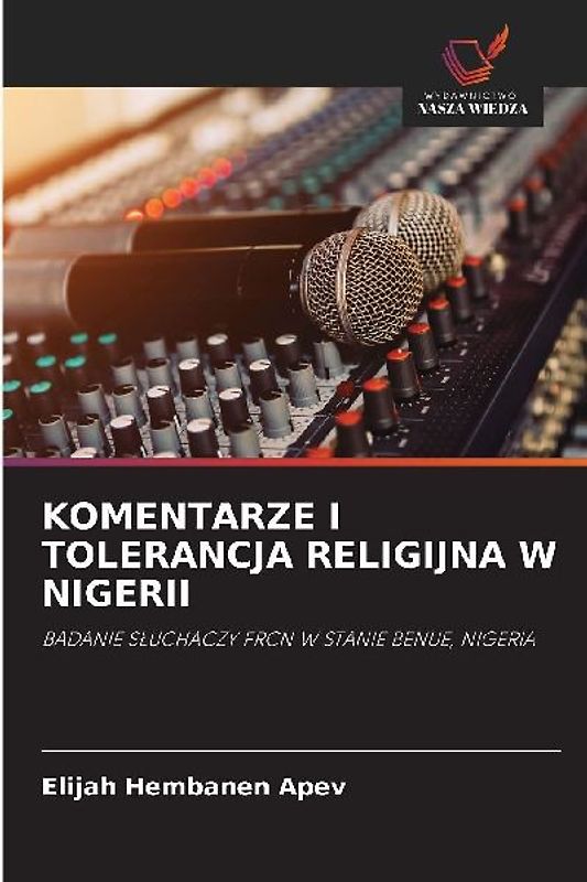 KOMENTARZE I TOLERANCJA RELIGIJNA W NIGERII