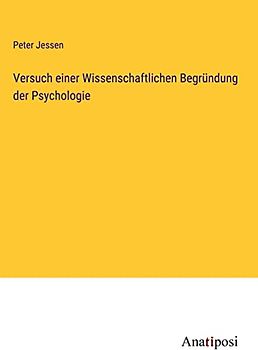 Versuch einer Wissenschaftlichen Begründung der Psychologie