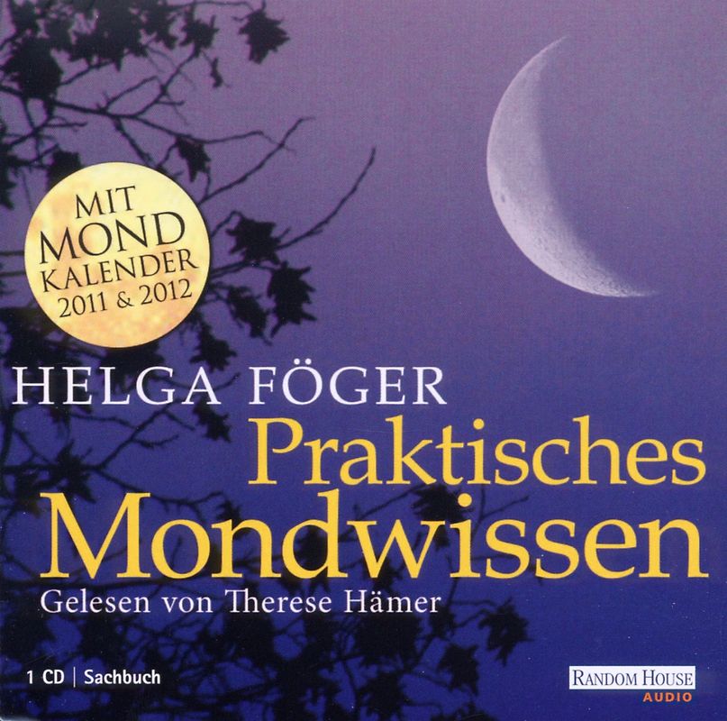 Therese Hämer - Praktisches Mondwissen