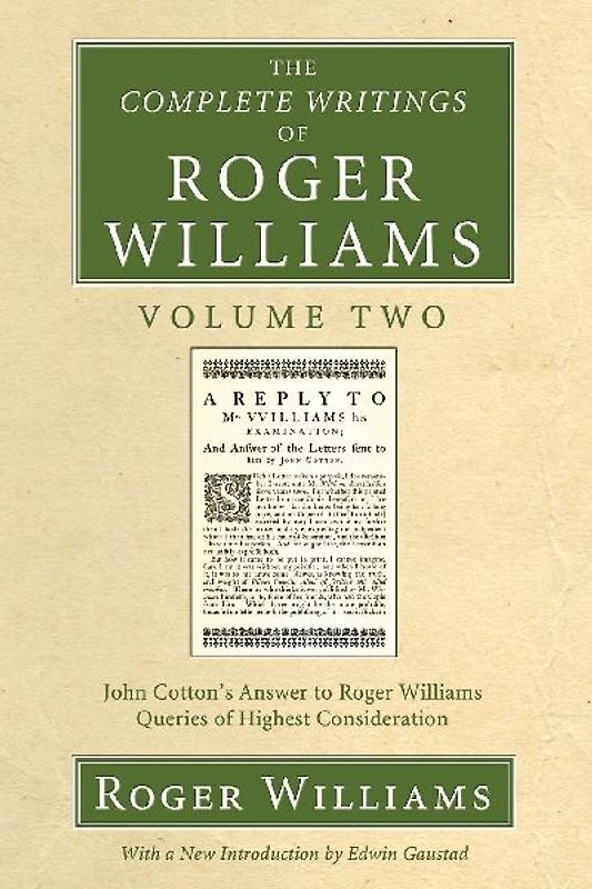 The Complete Writings of Roger Williams, Volume 2
