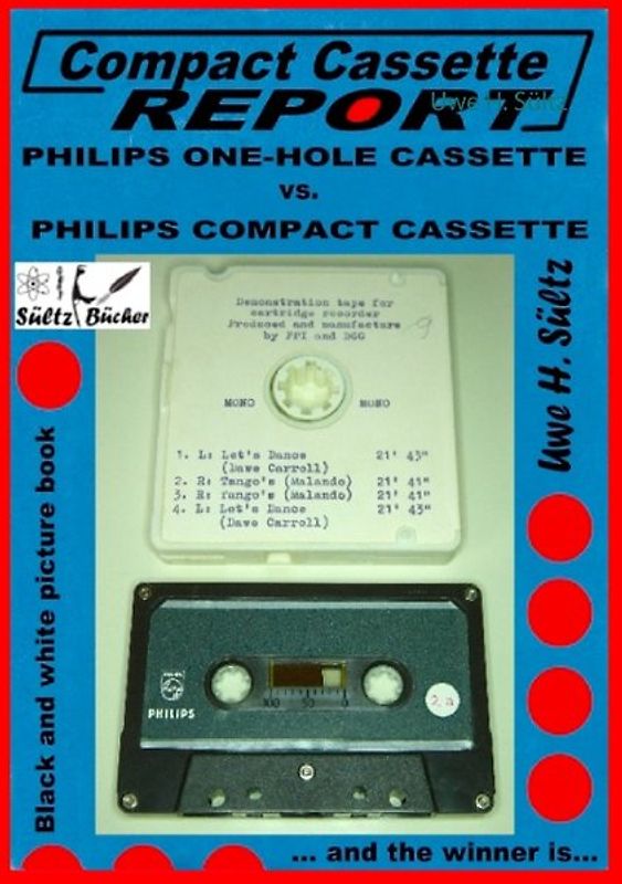 Compact Cassette Report - Philips One-Hole Cassette vs. Compact Cassette Norelco Philips