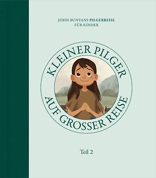 Kleiner Pilger auf großer Reise (Teil 2)