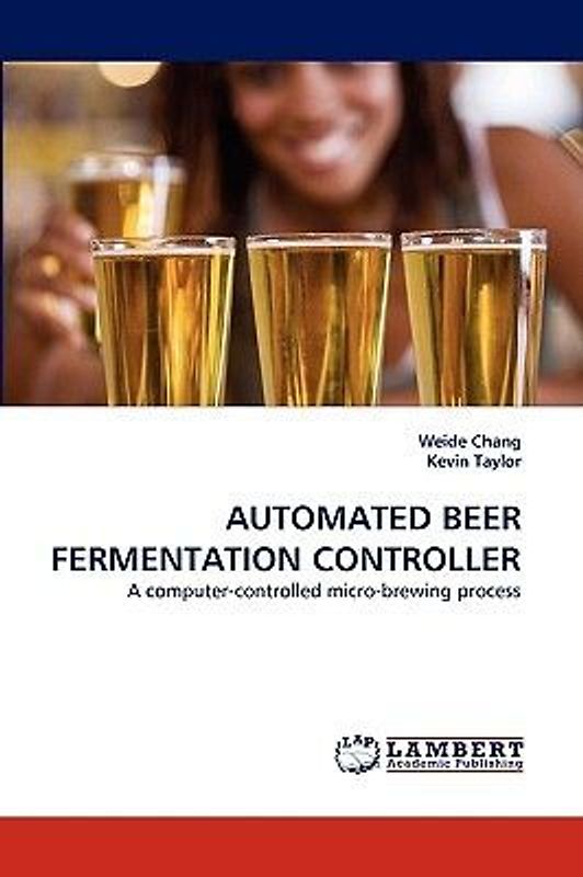 AUTOMATED BEER FERMENTATION CONTROLLER