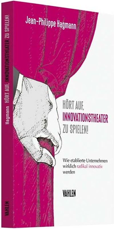 Hört auf, Innovationstheater zu spielen!