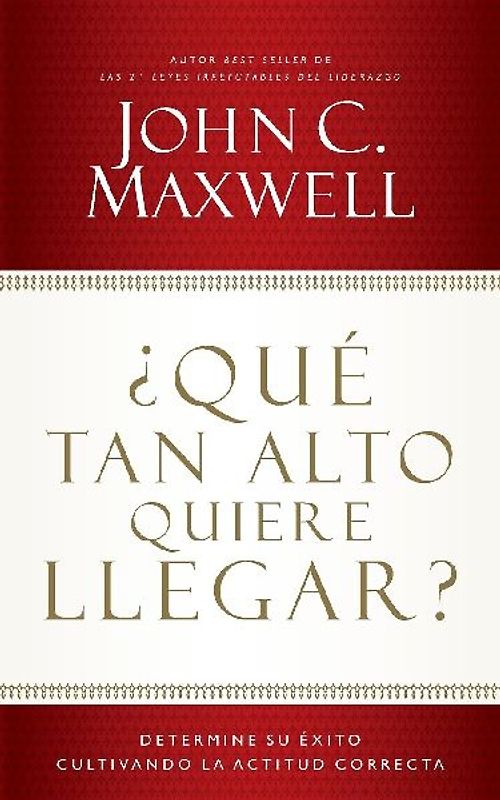 ¿Qué Tan Alto Quiere Llegar?