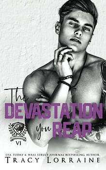 The Devastation You Reap: A Dark College Bully Romance (Maddison Kings University, Band 6)