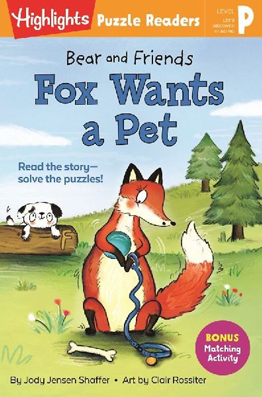 Bear and Friends: Fox Wants a Pet