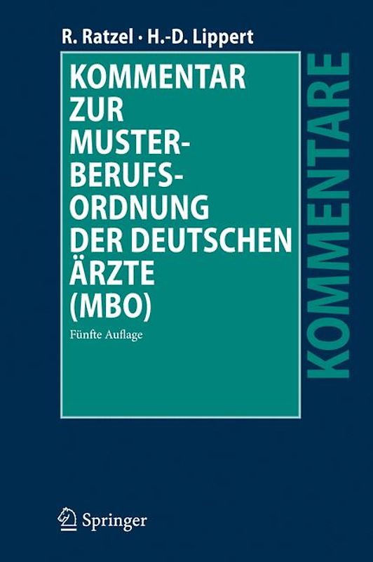 Kommentar zur Musterberufsordnung der deutschen Ärzte (MBO)