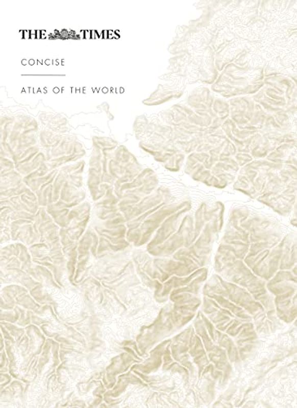 The Times Concise Atlas of the World: 14th Edition