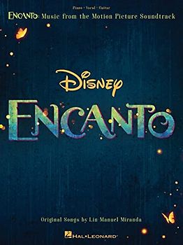 Encanto: Music from the Motion Picture Soundtrack Arranged for Piano/Vocal/Guitar with Color Photos!