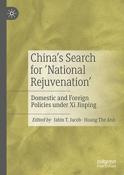 China’s Search for ‘National Rejuvenation’
