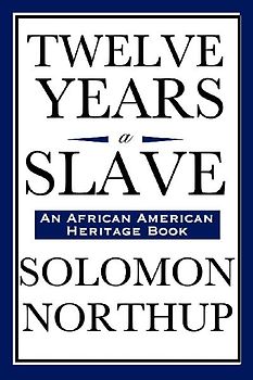 Twelve Years a Slave