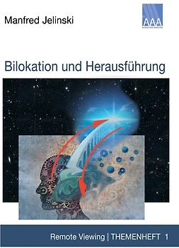 Bilokation und Herausführung