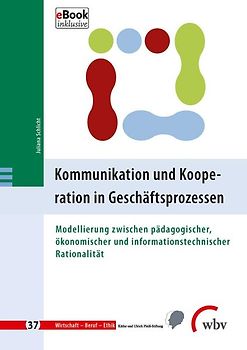 Kommunikation und Kooperation in Geschäftsprozessen