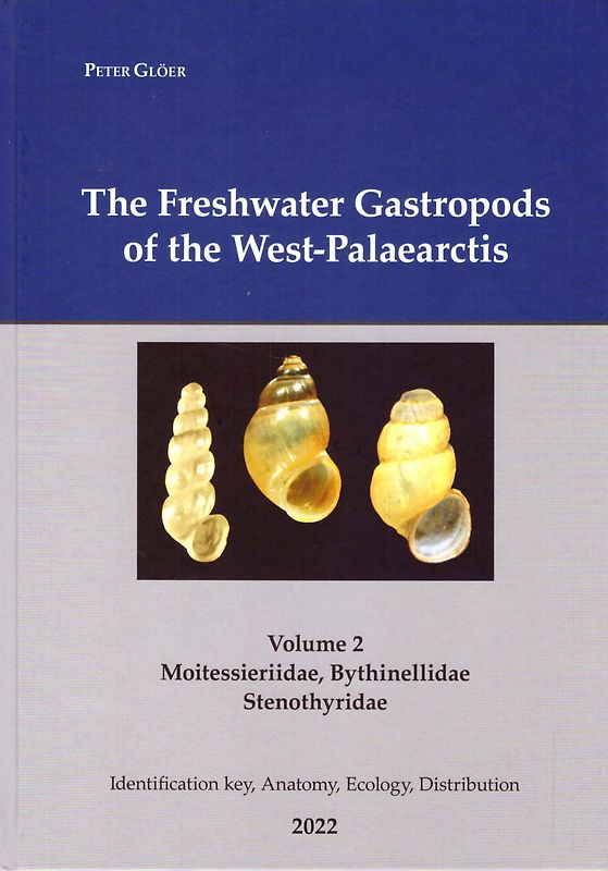 The Freshwater Gastropods of the West-Palaearctis, Volume II
