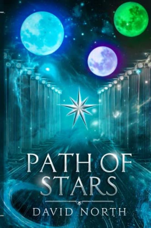 Path of Stars (Guardian of Aster Fall, Band 5)