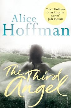 The Third Angel - Hoffman, Alice