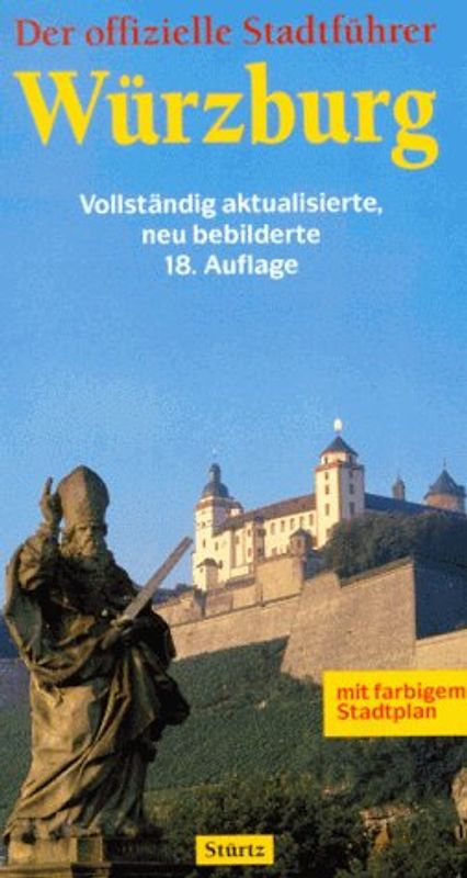 Der offizielle Stadtführer Würzburg