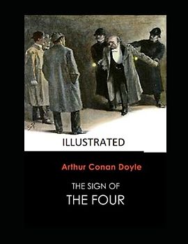 The Sign of the Four Illustrated