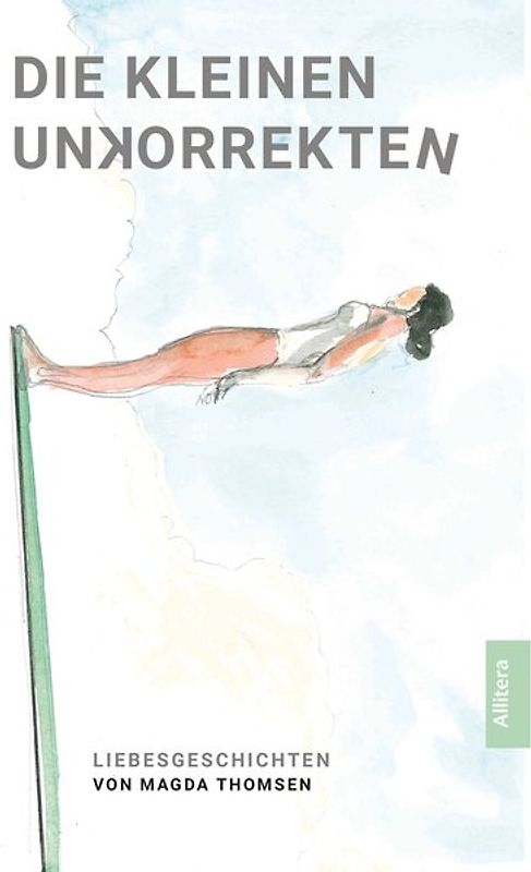 Die kleinen Unkorrekten