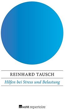 Hilfen bei Stress und Belastung