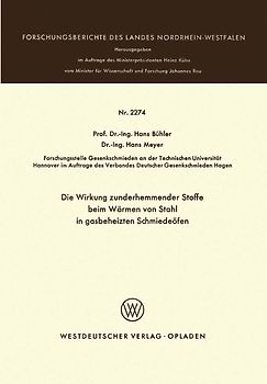 Die Wirkung zunderhemmender Stoffe beim Wärmen von Stahl in gasbeheizten Schmiedeöfen