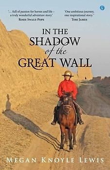 In the Shadow of the Great Wall