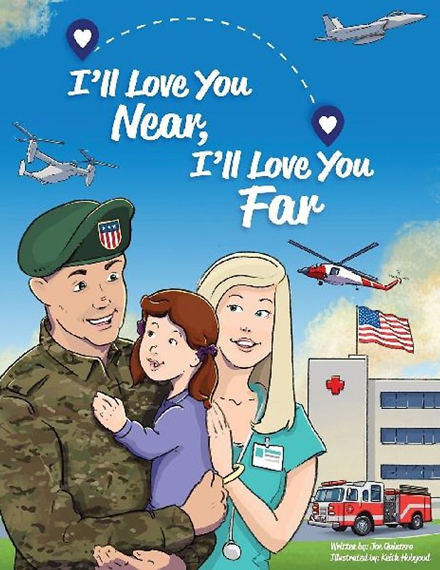 I'll Love You Near, I'll Love You Far