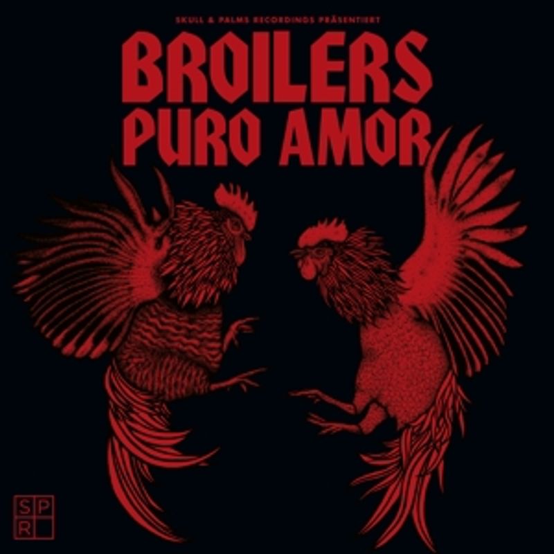 Broilers - Puro Amor (Limitierte Erstauflage im Digipak)
