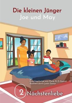 Die kleinen Jünger, Joe und May: Nächstenliebe (Band 2)