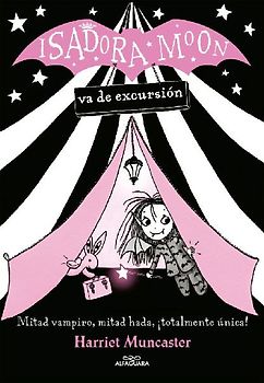 Isadora Moon Va de Excursión / Isadora Moon Goes Camping