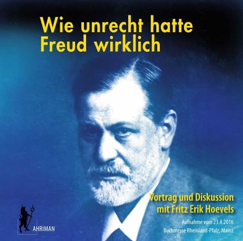 Wie unrecht hatte Freud wirklich?