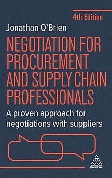 Negotiation for Procurement and Supply Chain Professionals