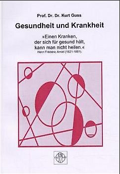Gesundheit und Krankheit