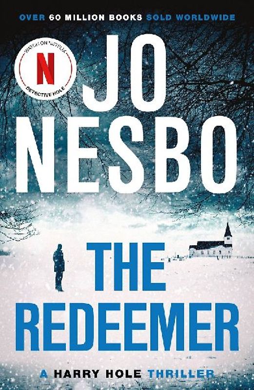 The Redeemer: A Harry Hole thriller (Oslo Sequence 4) - Nesbo, Jo