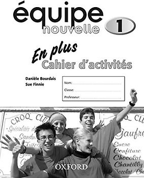 Equipe nouvelle: Part 1: En Plus Workbook