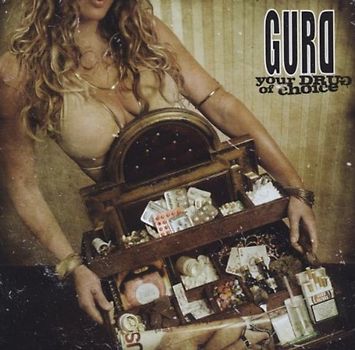 Gurd - Your Drug of Choice