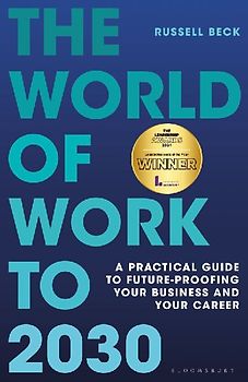 The World of Work to 2030