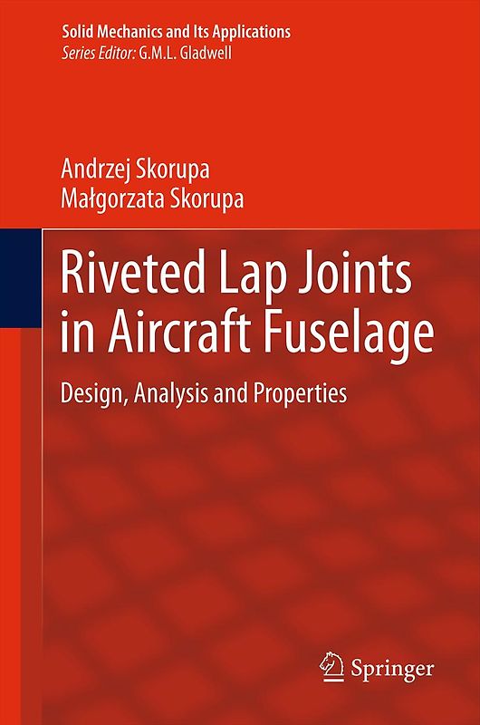 Riveted Lap Joints in Aircraft Fuselage