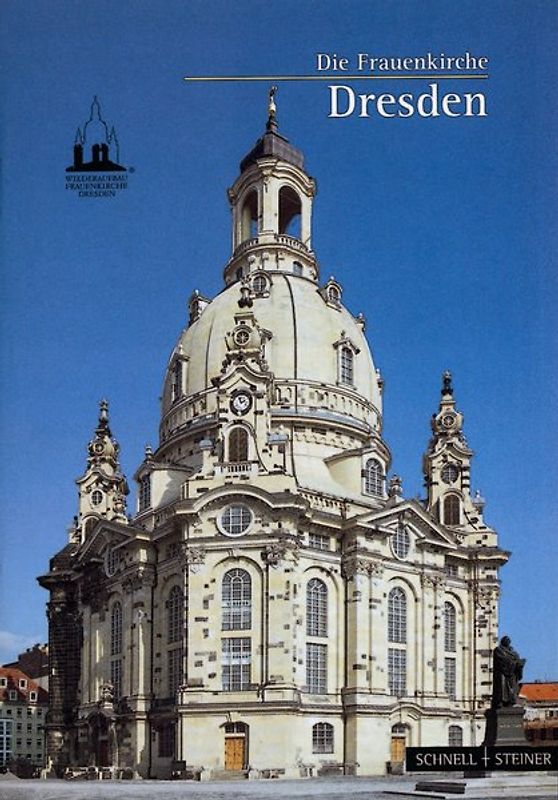 Dresden. Die Frauenkirche