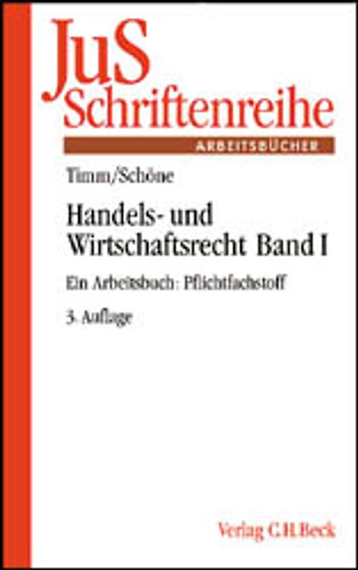 Handels- und Wirtschaftsrecht Band I: Pflichtfachstoff