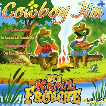die Knallfrösche - Cowboy Jim