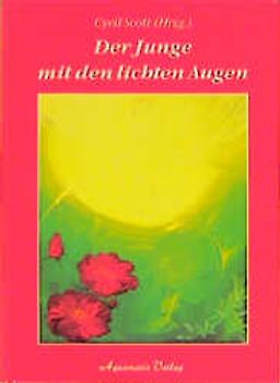 Der Junge mit den lichten Augen