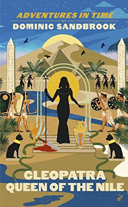 Adventures in Time: Cleopatra, Queen of the Nile