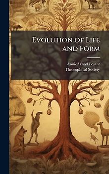 Evolution of Life and Form
