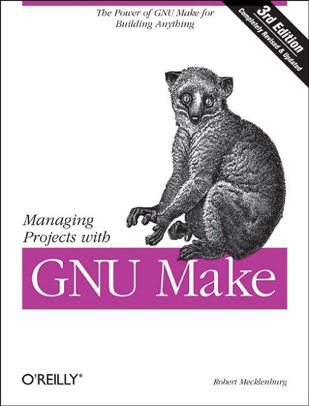 Managing Projects with GNU make