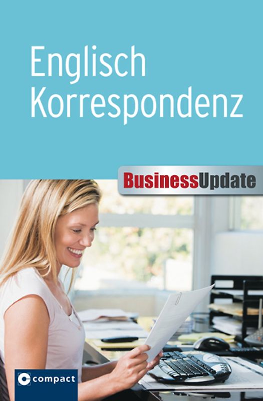 Englisch Korrespondenz (Compact Business Update)