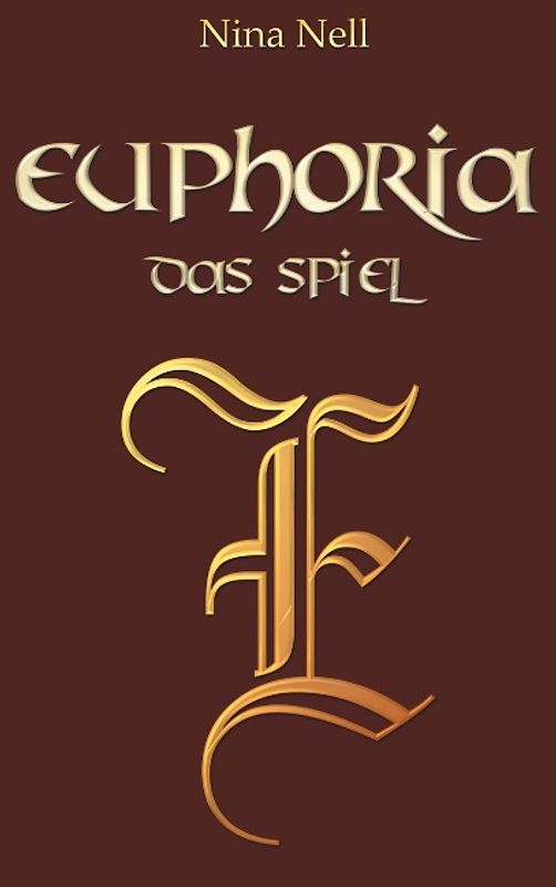 Euphoria - Das Spiel
