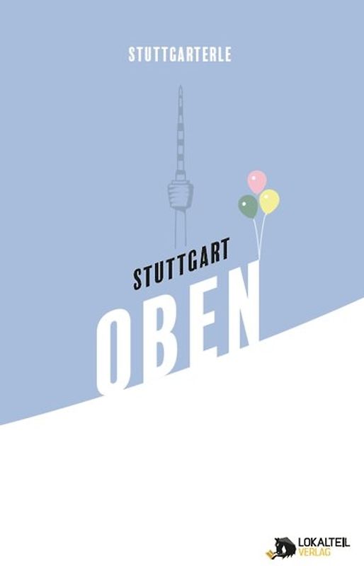 Stuttgarterle: Stuttgart OBEN
